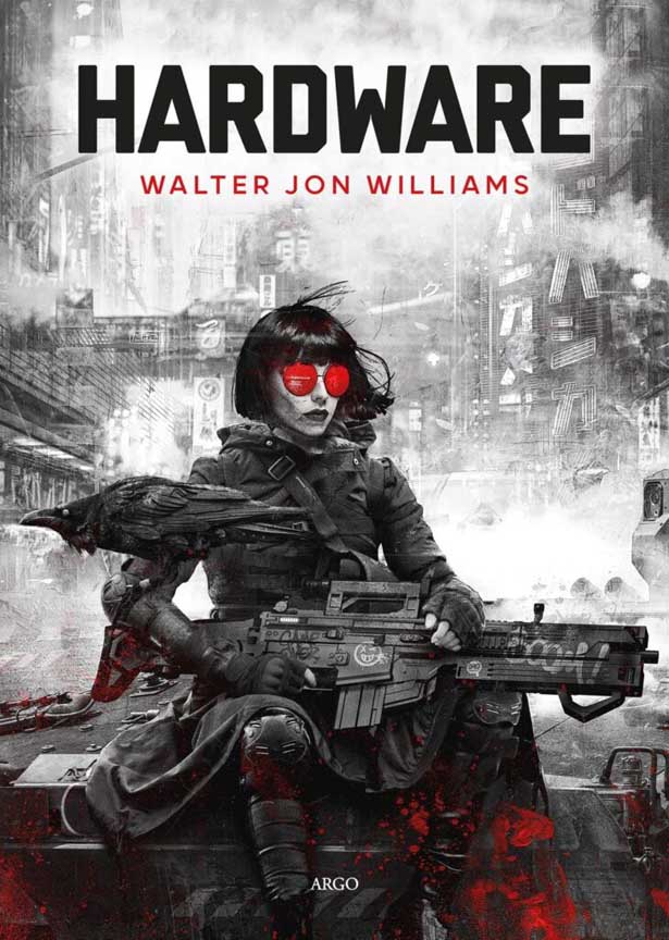 Cover of Hardwired by Walter Jon Williams